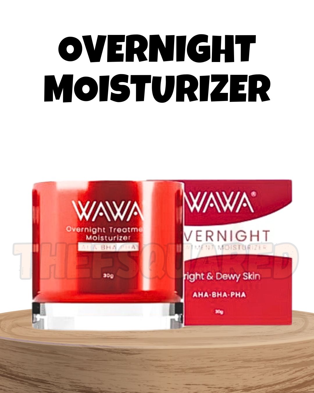 Wawa Moisturizing Treatment Cream | Day | Night