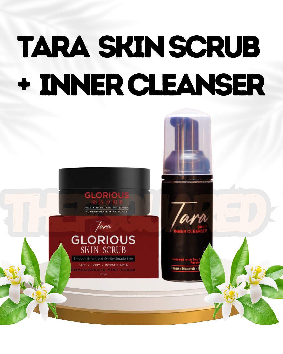 Tara Glorious Skin Scrub | Exfoliate | Feminine Hygiene