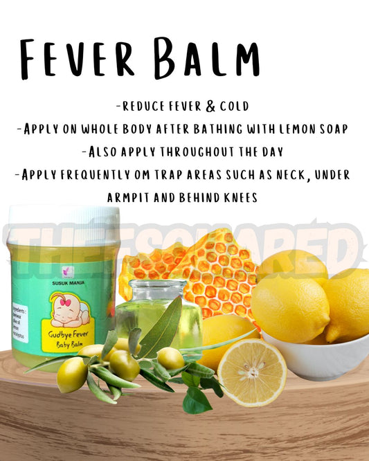 Fever Baby Balm ( Lemon Balm ) Subsides Fever fast by Susuk Manja