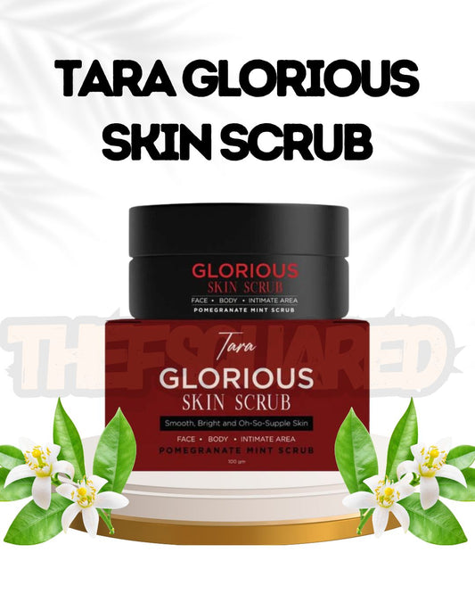 Tara Glorious Skin Scrub | Exfoliate | Feminine Hygiene